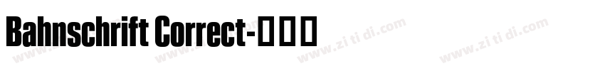 Bahnschrift Correct字体转换